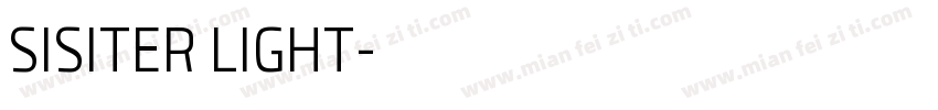 SISITER LIGHT字体转换